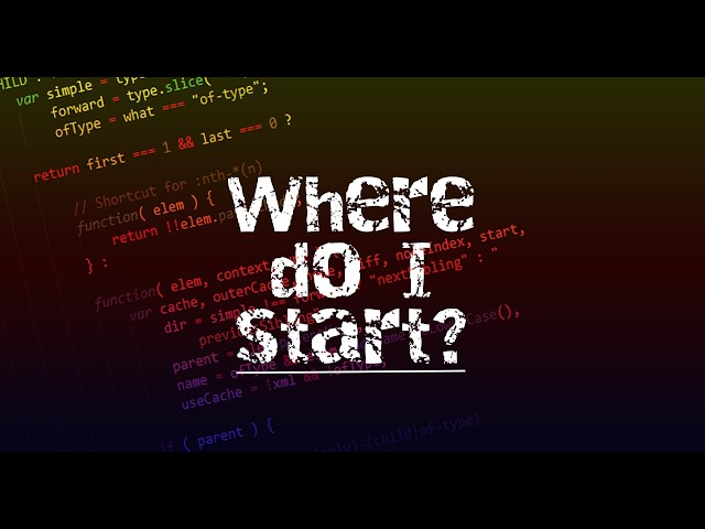 Programming - Where do I start?