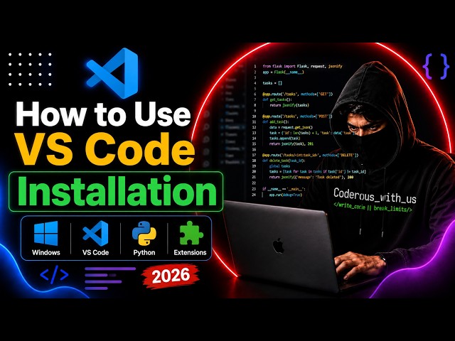 VS Code Complete Beginner Guide 2026 | Install & Setup Visual Studio Code | Urdu/Hindi