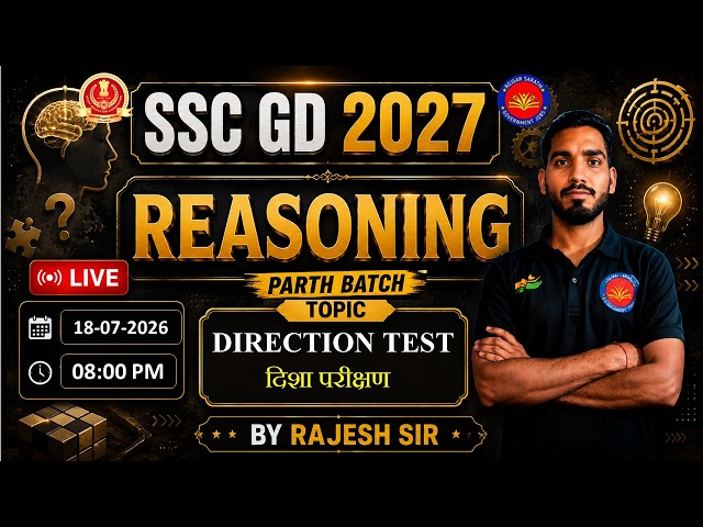 SSC GD 2027 Reasoning | DIRECTION TEST 01 | Verbal + Non Verbal Reasoning | Parth Batch #reasoning