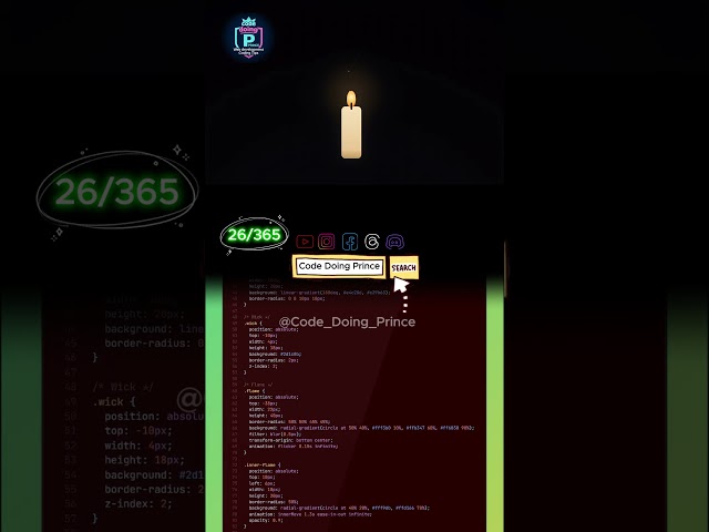 Day 26/365 – Realistic Candle Flame Flicker Animation | HTML CSS