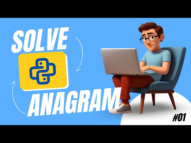 ANAGRAM എങ്ങനെ സോൾവ് ചെയ്യാം #python #problemsolving #malayalam