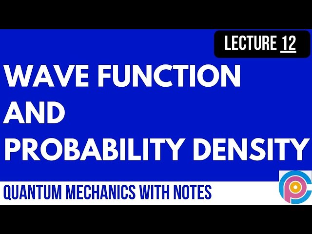 Wave Function And Probability Density