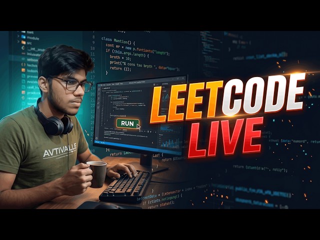 LeetCode | Live | Coding | Revision | Problem Solving
