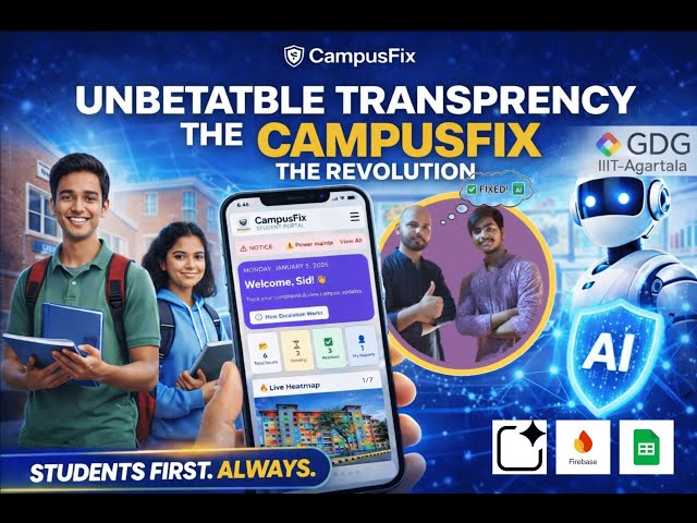 CampusFix – Smart Campus Issue Resolution Platform | OpenVerse Hackathon Submission (GDG)