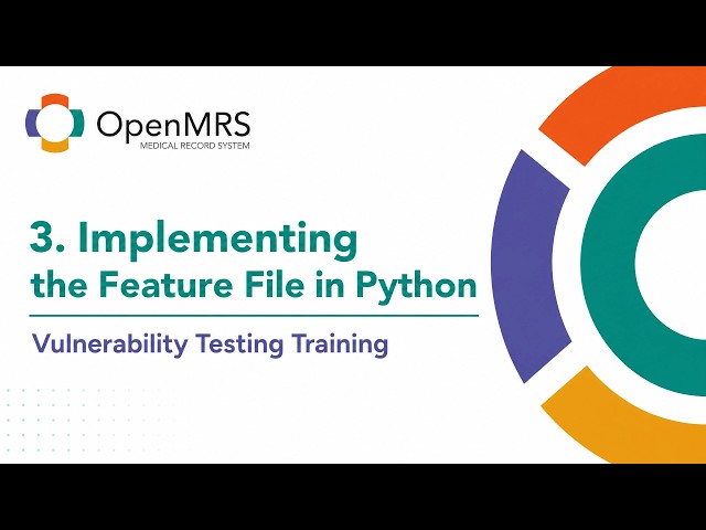Implementing a Security Test in Python || OpenMRS