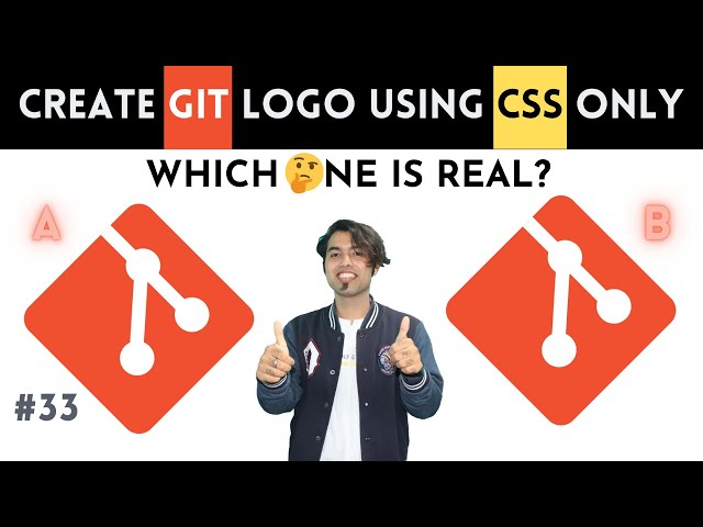 🔴 How to Create GIT Logo using Pure HTML & CSS Only 😍 CSS Master Series in Hindi #33