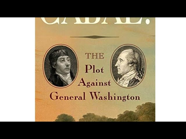 Cabal! The Plot Against General Washington