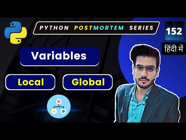 Master Python Variables: Global vs Local - Scope, Types & Declarations Explained!