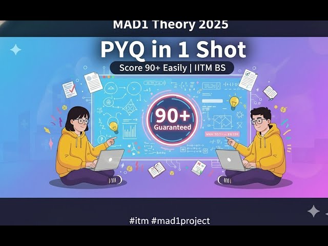 MAD1 Theory 2025 PYQ in 1 Shot | Score 90+ Easily | IITM BS