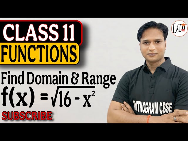 Find the domain and range of f(x) equal to root of 16 minus x square | Relation and Function class11