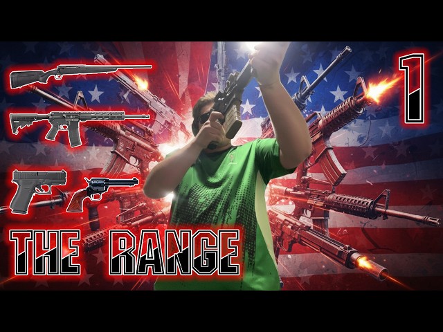 The Range | Part 1