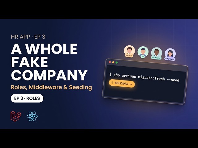 Build an HR App with Laravel 13 + React | Ep 3: Roles, Middleware & Database Seeding