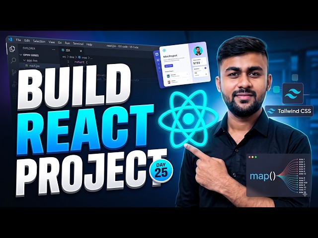 (Day 25) Build a React Mini Project | map() Method + Tailwind CSS | React.js Tutorial in Hindi