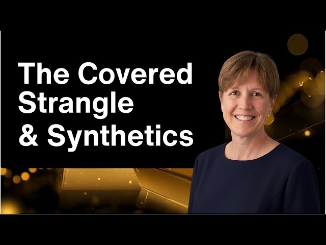 The Covered Strangle Explained | Income, Risk, and Synthetic Equivalents