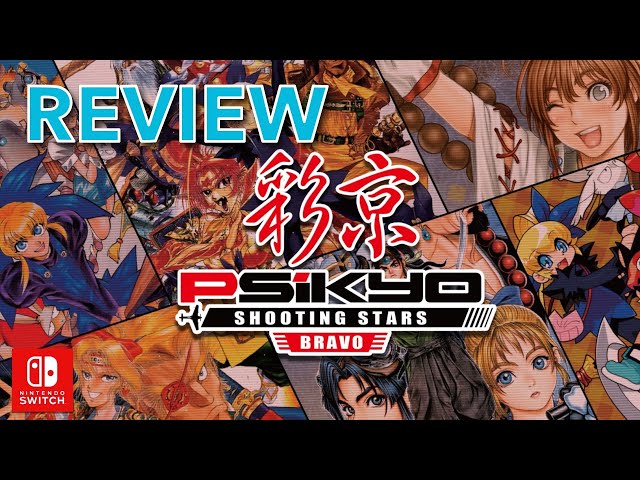 Psikyo Shooting Stars Bravo review | Nintendo Switch | Bravo! Jolly good show!