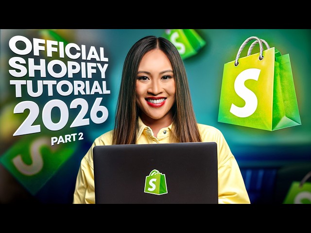 The OFFICIAL Shopify Tutorial For Beginners (Part 2)