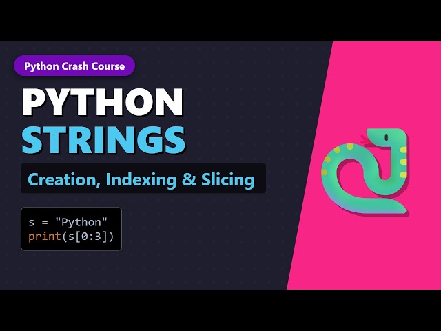 Python Strings Explained: Creation, Indexing & Slicing (2026 Tutorial)