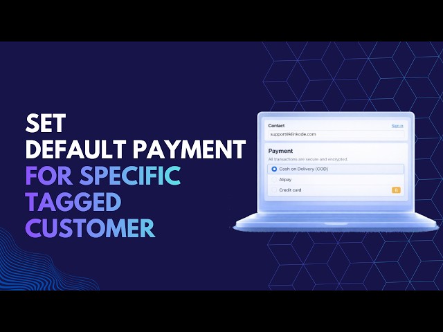Set Default Payment Methods for Specific Tagged Customer in Shopify | PayRules | KlinKode