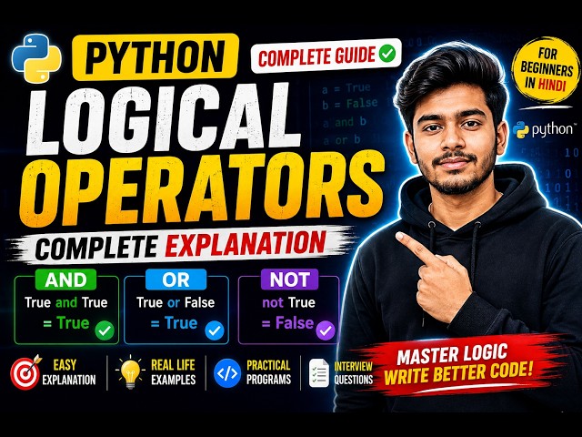 90% Beginners Yahi Galti Karte Hain! # DAY 11 part 1 Python Logical Operators Complete Guide 😱