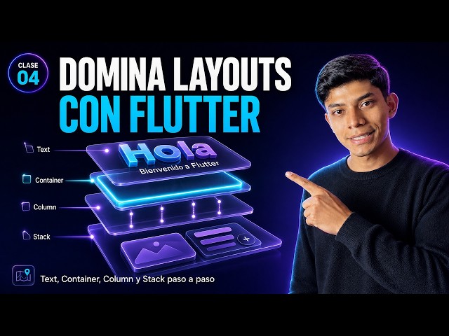 Clase 04: Layouts en Flutter: Text, Container, Column y Stack | Diplomado Flutter 2025