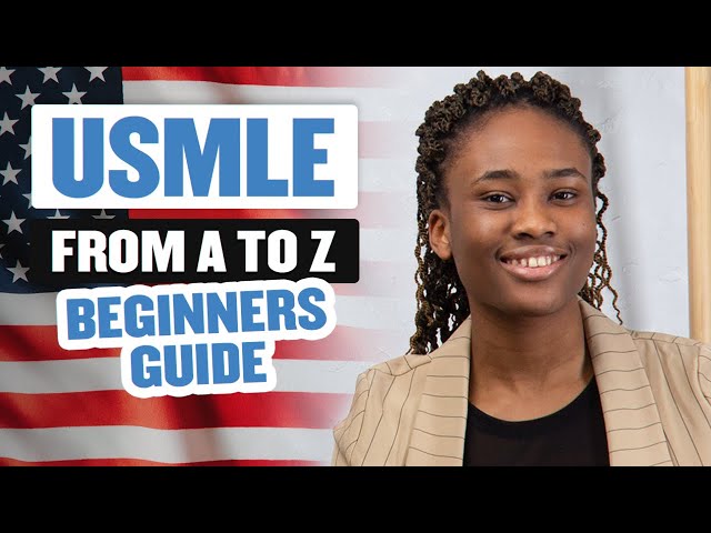 USMLE to Residency: Everything you need to know as a beginner