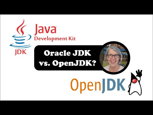 Should you Use Oracle JDK or OpenJDK?