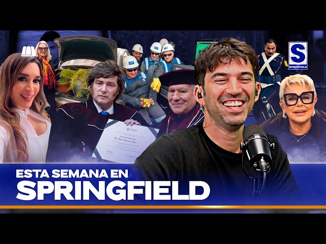 MILEI AND FÁTIMA TOGETHER AGAIN | THIS WEEK IN SPRINGFIELD with Pedro ROSEMBLAT