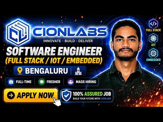 Cionlabs Hiring 2026 | Software Engineer | Freshers | Full Stack + IoT + Embedded | Bengaluru
