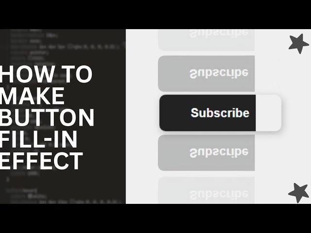 Button fill-inn effect on css }CSS × HTML{ // first video