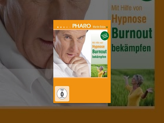 Mit Hilfe von Hypnose Burnout bekämpfen