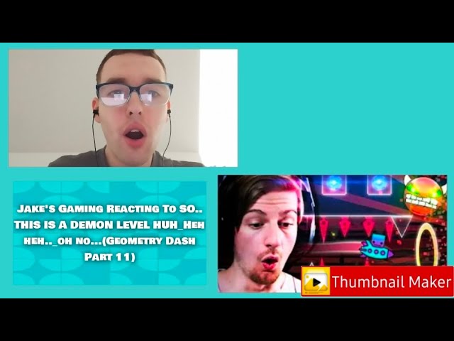 Jake's Gaming Reacting To SO.. THIS IS A DEMON LEVEL HUH? Heh heh.._oh no...(Geometry Dash Part 11)
