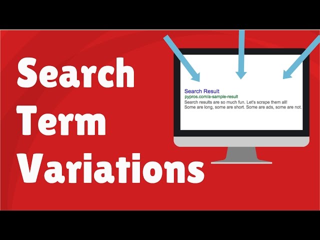 Iterating Over Search Term Variations in Python