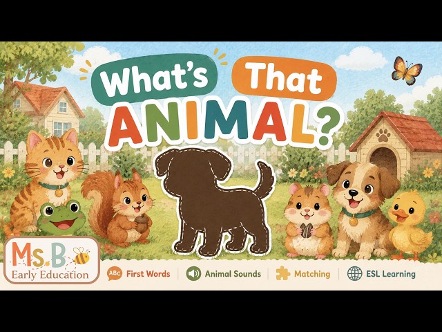 🐶🐿️  What's That Animal? Learn Pet & Backyard Animal Names and Sounds for kids! 