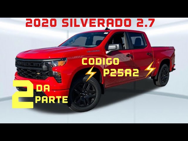 2020 Chevy Silverado 2.7⚡️CODE P25A2⚡️Part 2⚡️✅