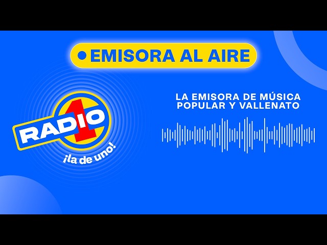 ¡Radio Uno EN VIVO! La emisora de música popular y vallenato