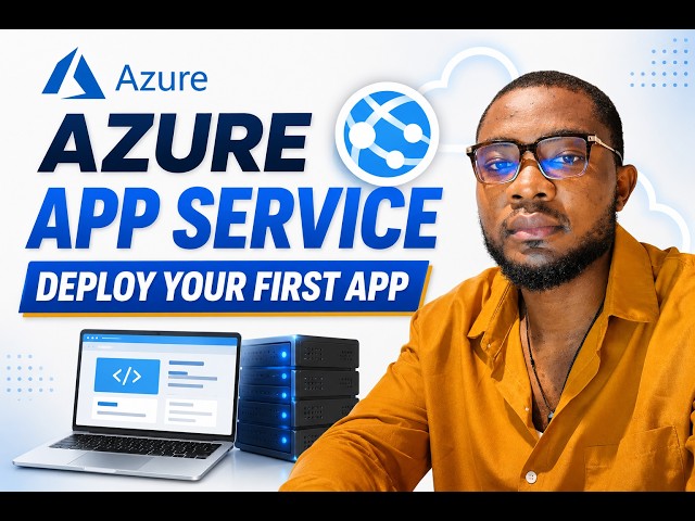 Deploy Your First Web App on Azure