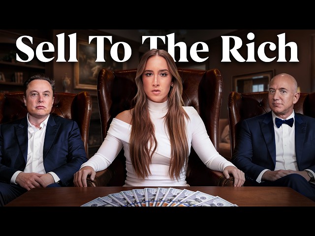 How to Get Rich by Selling to the Super Rich