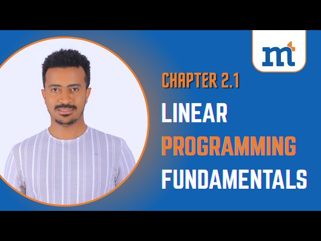 Linear Programming Models | Components, Assumptions, Advantages, Formulations & Applications