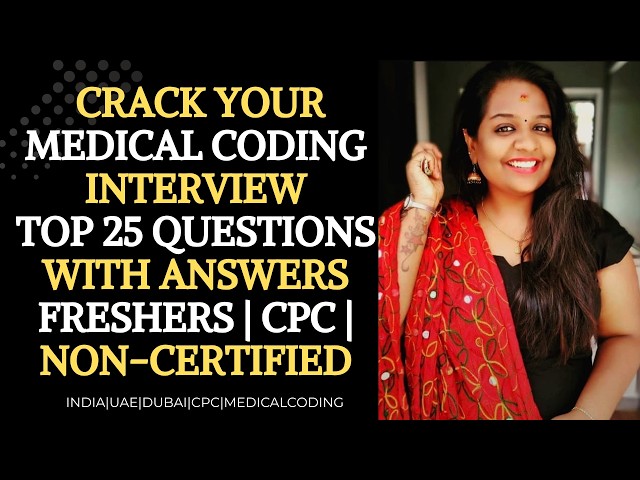 Top 25 Medical Coding Interview Questions & Answers for Freshers2026