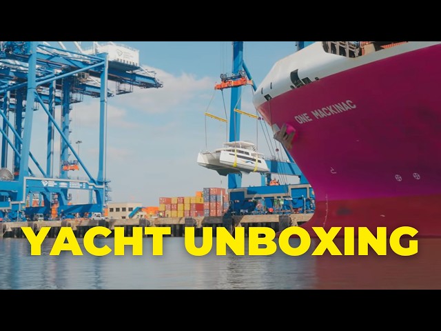 Unboxing a Brand New Yacht Straight Off a Cargo Ship!