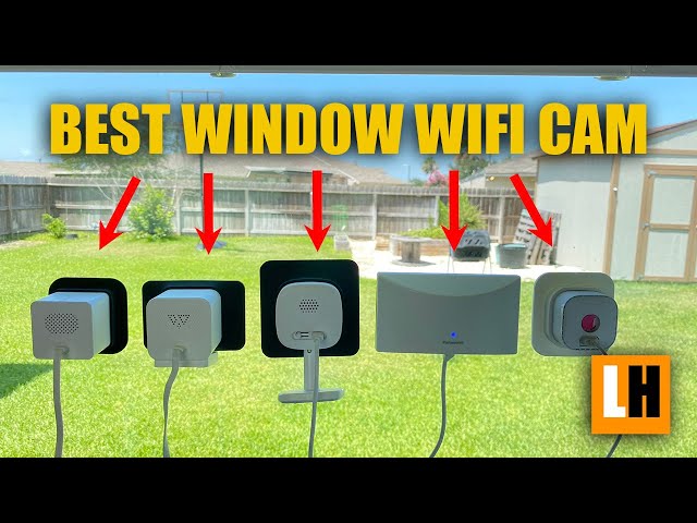Window Mounted WIFI Cameras Compared - The Best ONE is...