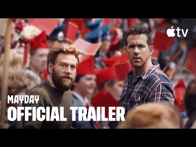 Mayday — Official Trailer | Apple TV