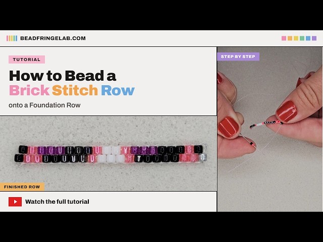 How to Attach Brick Stitch to a Foundation Row (Step‑by‑Step Tutorial)
