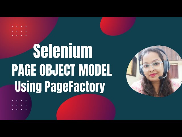 Page Object Model In Selenium WebDriver Using PageFactory