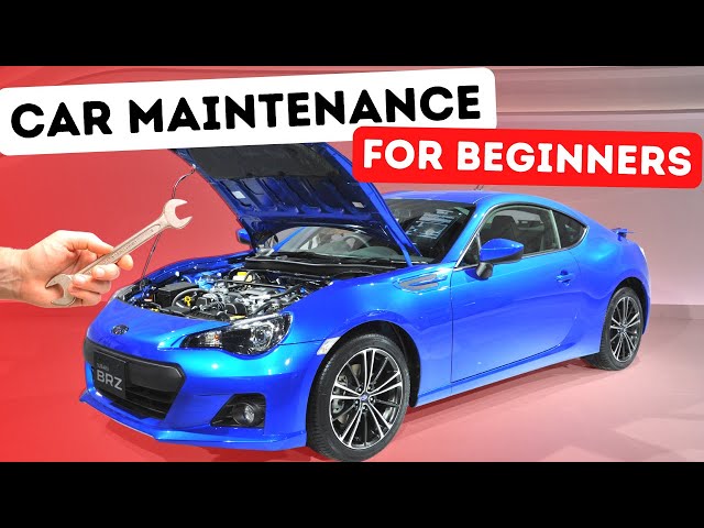 A SIMPLE BEGINNER'S GUIDE To BASIC CAR MAINTENANCE