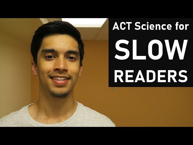 ACT® Science for SLOW Readers | 3 Steps to Score 33+ As a Slow Reader | ACT® Science Strategies