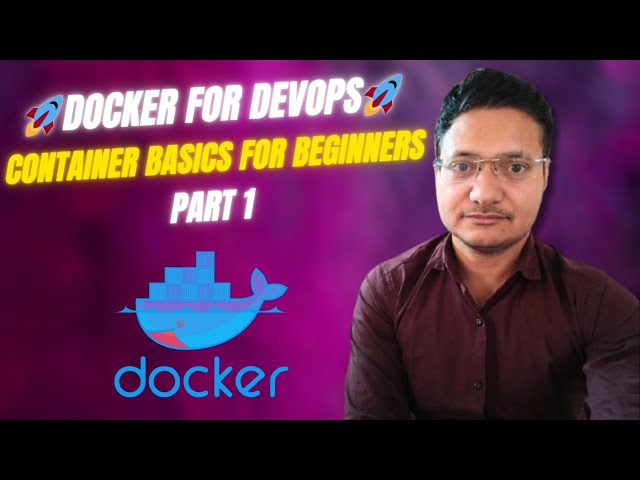Docker For DevOps Crash Course For Beginners | Part 1 | Interview Preparation