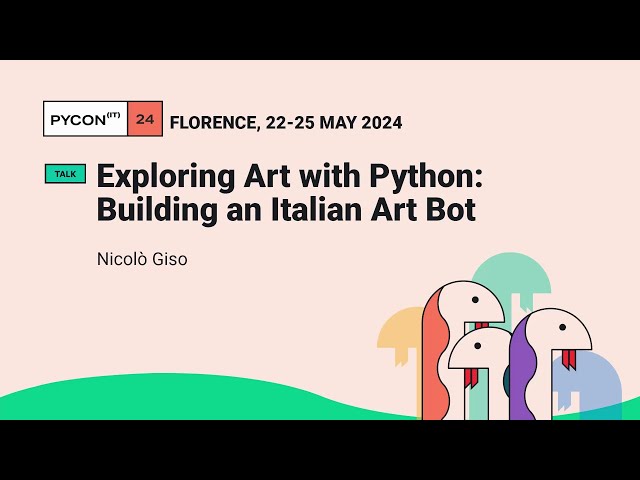 Exploring Art with Python: Building an Italian Art Bot - Nicolò Giso