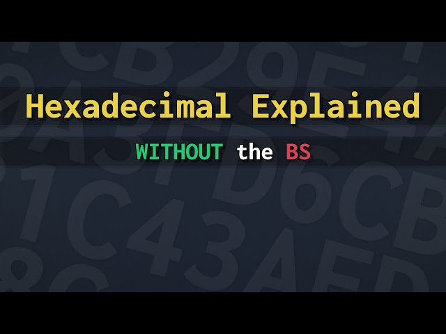 How does Hexadecimal work? And why do we use it?