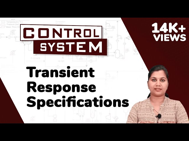 Transient Response Specifications - Time Response Analysis - Control System